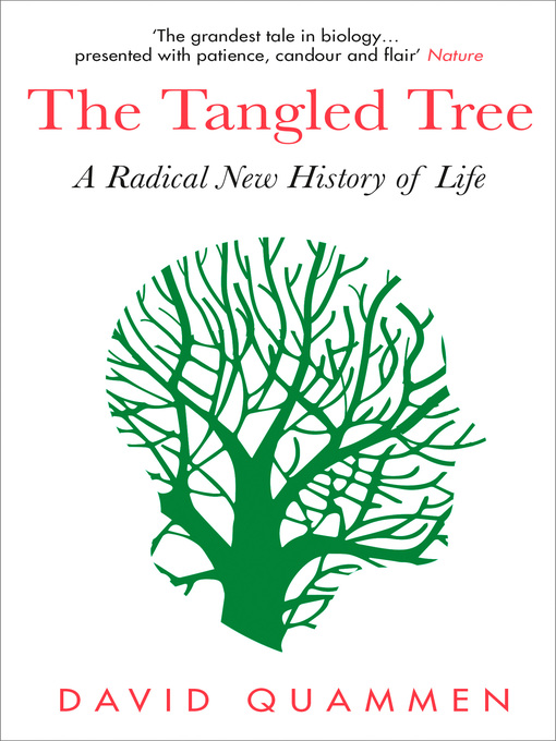 Title details for The Tangled Tree by David Quammen - Available